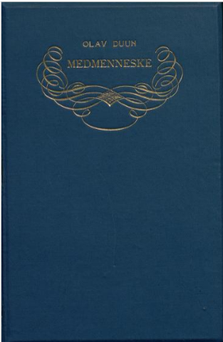 Olav Duun: Medmenneske (1929)