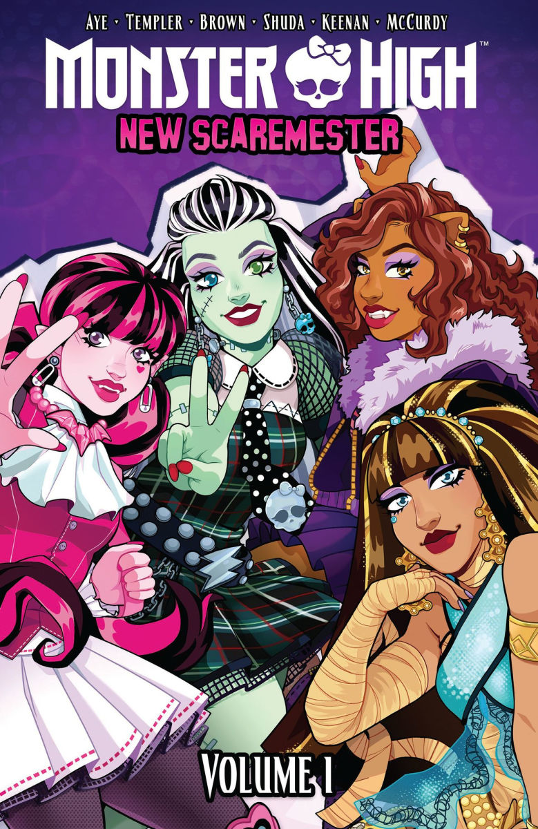 Siobhan Keenan, Megan Brown, Jacque Aye, Caroline Shuda, Hannah Templer: Monster High (2025, Idea & Design Works, LLC)