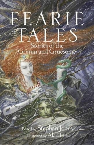 Stephen Jones: Fearie Tales: Books of Horror (2013, Jo Fletcher)