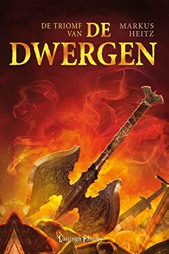 Markus Heitz: De triomf van de dwergen (Hardcover, Dutch language, Luitingh Fantasy)