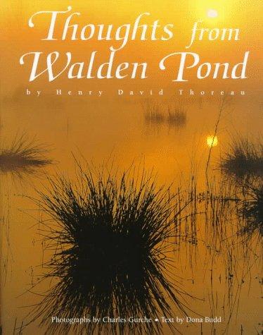 Charles Gurche: Thoughts from Walden Pond by Henry David Thoreau (1998, Pomegranate)