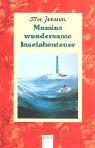 Tove Jansson: Mumins wundersame Inselabenteuer (Paperback, German language, Arena Verlag GmbH)