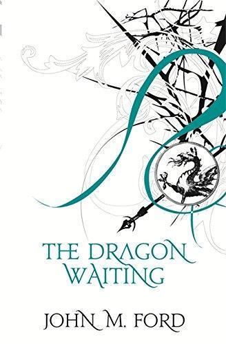 John M. Ford: The Dragon Waiting (2002)