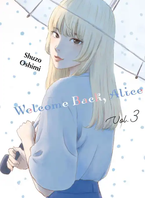 Shūzō Oshimi: Welcome Back, Alice, Vol. 3 (GraphicNovel, 2022, Vertical, Incorporated)