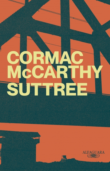 Cormac McCarthy: Suttree (português language, Alfaguarra)