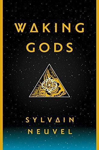 Sylvain Neuvel: Waking Gods (2017, Del Rey Books)