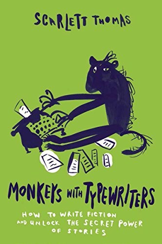 Scarlett Thomas: Monkeys with Typewriters (Paperback, Soft Skull Press)