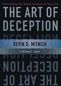 Steve Wozniak, Kevin D. Mitnick: The Art of Deception (2003)