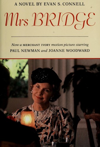Evan S. Connell: Mrs. Bridge (1981, North Point)