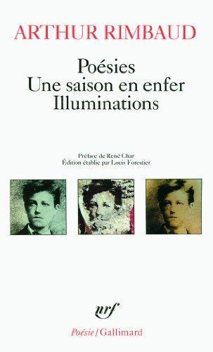 አርተር ራምቦ: Poésies / Une saison en enfer / Illuminations (French language)