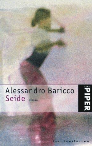 Alessandro Baricco: Seide (German language, 2004)