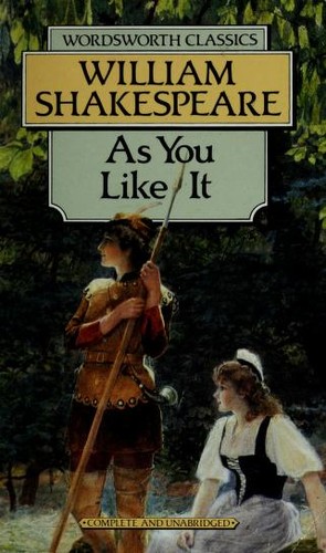 William Shakespeare: As You Like It (Paperback, 1998, Wordsworth Editions Ltd)