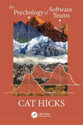 Cat Hicks: The Psychology of Software Teams (Paperback, Englisch language, 2026)