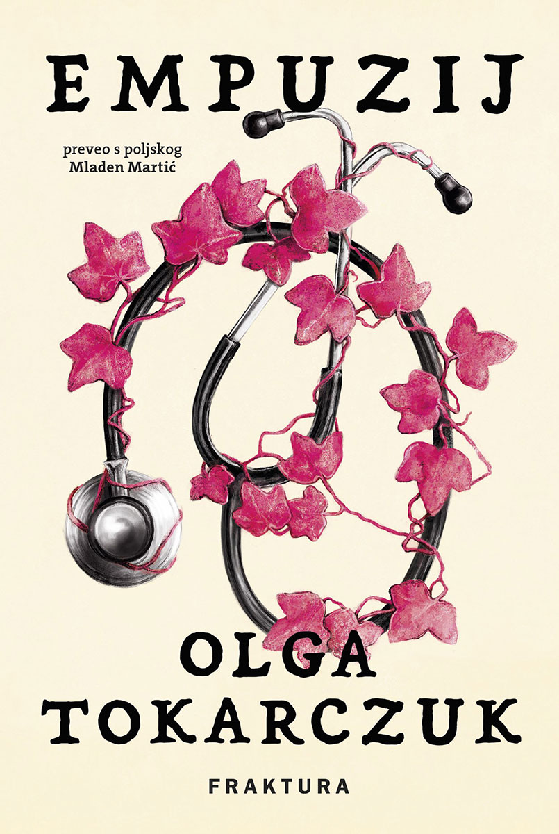 Mladen Martić, Olga Tokarczuk: Empuzij (Hardcover, Croatian language, 2024, Fraktura)