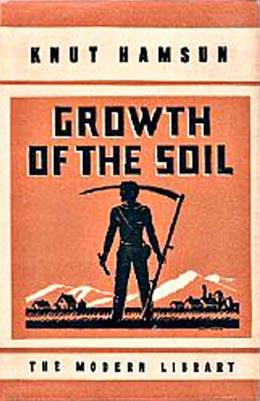 Knut Hamsun: Growth of the soil
