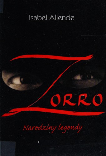 Isabel Allende: Zorro (Polish language, 2005, MUZA SA)