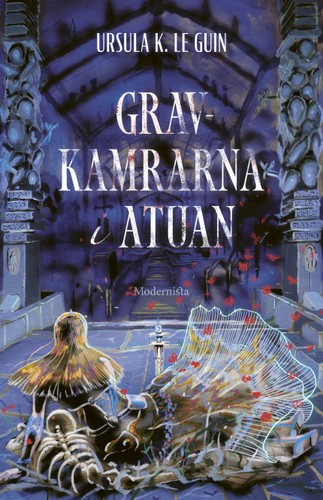 Ursula K. Le Guin: Gravkamrarna i Atuan (Hardcover, Swedish language, 2024, Modernista)