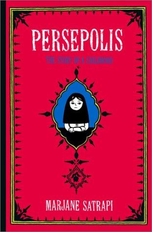 Marjane Satrapi: Persepolis (2003, Pantheon Books)