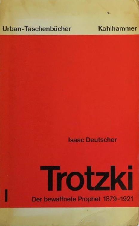 Isaac Deutscher: Trotzki (German language, 1972, Kohlhammer Verlag)