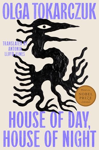 Antonia Lloyd-Jones, Olga Tokarczuk: House of Day, House of Night (Hardcover, 2025, Riverhead Books)