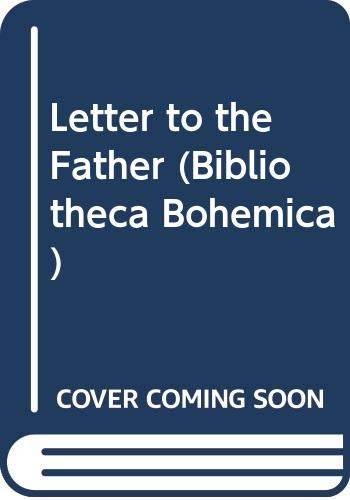 Franz Kafka: Letter to the Father (Bibliotheca Bohemica) (1998, Vitalis)