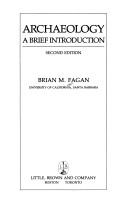 Brian M. Fagan: Archaeology (1983, Little, Brown)