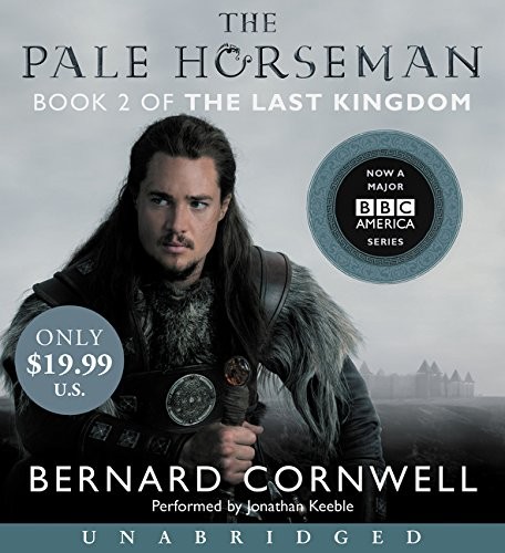 Bernard Cornwell: The Pale Horseman Low Price CD (AudiobookFormat, HarperAudio)