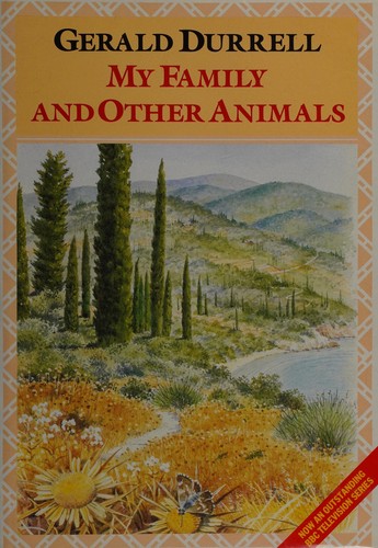 Gerald Durrell: My family and other animals (1987, Grafton)