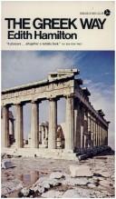 Edith Hamilton: Greek Way (Avon Books (Mm))