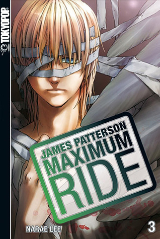James Patterson, NaRae Lee: Maximum Ride (Paperback, deutsch language, Tokyopop)