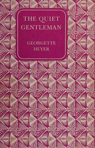 Georgette Heyer: The Quiet Gentleman (1953, Companion Book Club)