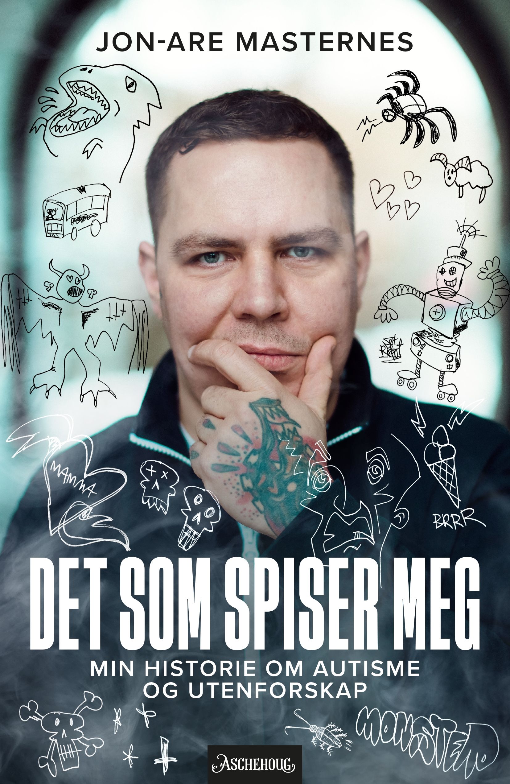 Jon-Are Masternes: Det som spiser meg (Hardcover, Norwegian language, Aschehoug)