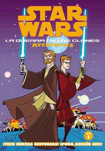 W. Haden Blackman, Ben Caldwell, Matt Fillbach, Shawn Fillbach: Star Wars: La Guerra De Los Clones Adventuras Volume 1 (Star Wars: Clone Wars Adventures Volume 1) (Paperback, Spanish language, 2006, Dark Horse)
