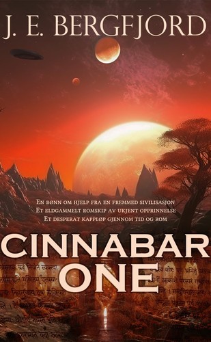 J.E. Bergfjord: Cinnabar one (Norwegian (Bokmål) language, 2023, Kaleri AS)