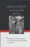 London.: The Call of the Wild and White Fang ((Borders Classics)) (Hardcover, 2003, ann arbor media group)