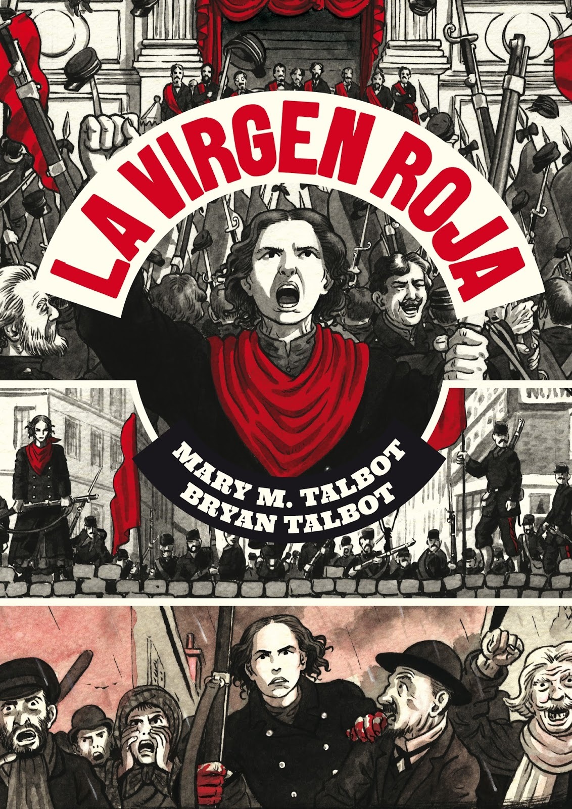Bryan Talbot, Mary M. Talbot: La Virgen Roja (spanish language)