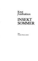Faldbakken, Knut.: Insektsommer (Norwegian language, 1977, Norske Bokklubben)
