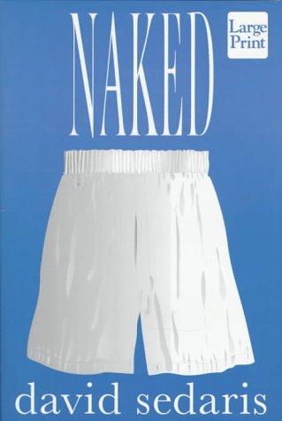 David Sedaris: Naked