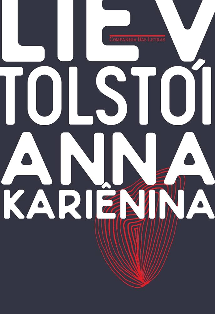 Liev Tolstói: Anna Kariênina (português language, Companhia das Letras)