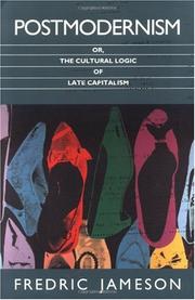 Fredric Jameson: Postmodernism (2008, Verso)