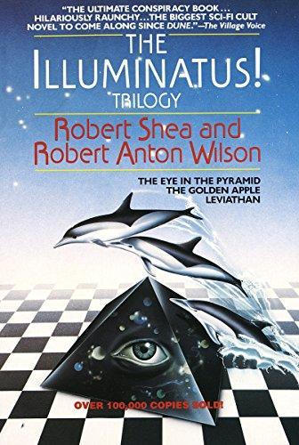 Robert Shea: The Illuminatus! Trilogy: The Eye in the Pyramid, The Golden Apple, Leviathan (1983)