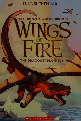 Tui T. Sutherland: Wings of Fire (2023, Scholastic Inc.)