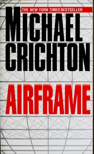 Michael Crichton, Michael Crichton: Airframe (Paperback, 1997, Arrow)