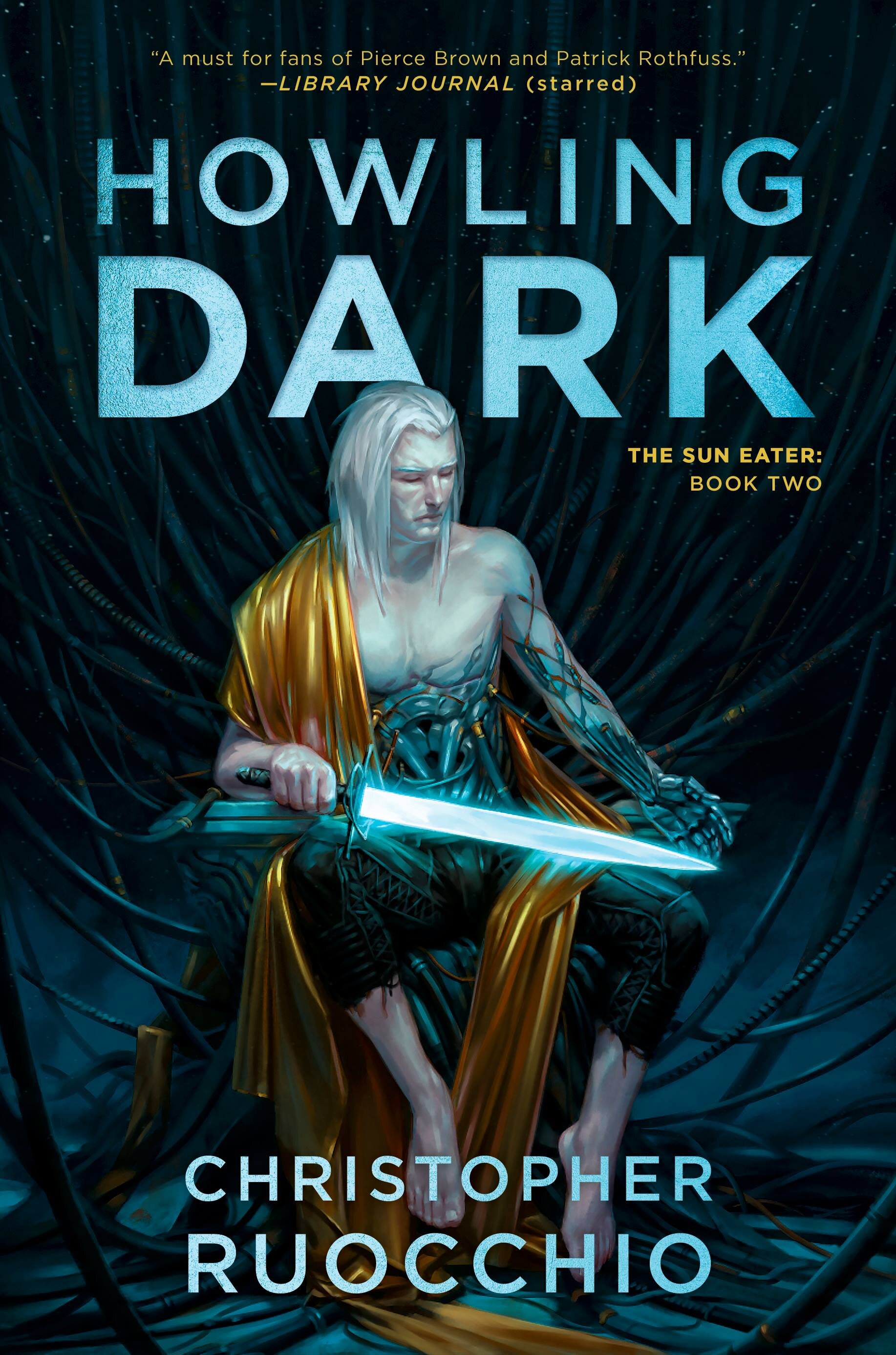 Christopher Ruocchio: Howling Dark (Paperback, 2020, DAW)