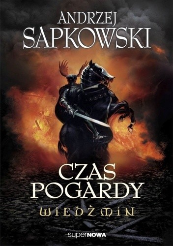 Andrzej Sapkowski: Czas pogardy (EBook, Polish language, 2014, superNOWA)