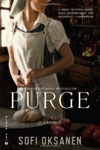 Sofi Oksanen, Sofi Oksanen: Purge (2010, Black Cat, Distributed by Publishers Group West)
