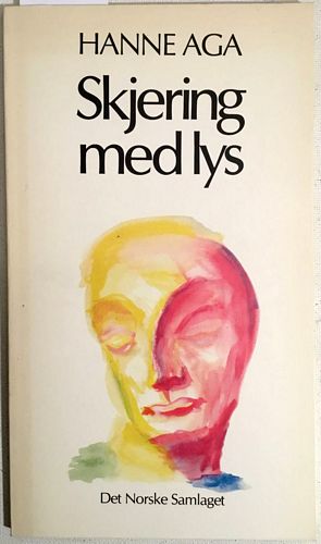 Hanne Aga: Skjering med lys (Norwegian language, 1981, Norske Samlaget)