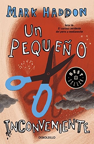 Mark Haddon: Un pequeño inconveniente (Paperback, Debolsillo, DEBOLSILLO)