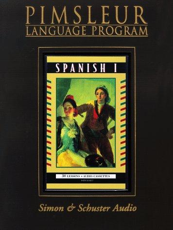 Pimsleur: Spanish I - 1st Rev. Ed. (Comprehensive) (AudiobookFormat, Pimsleur)