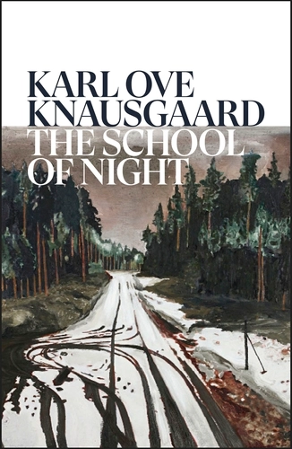 Karl Ove Knausgaard: The School of Night (english language)